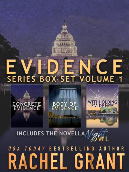 Title details for Evidence Series Box Set ,Volume 1 by Rachel Grant - Wait list